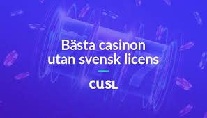 Casino Utan Svensk Licens Snabba Utbetalningar för En Bättre Spelupplevelse