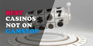Discover Casinos Not Registered on GamStop Discover Casinos Not Registered on GamStop