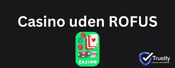 Bedste Casino Uden ROFUS - Spil Ansvarligt og Nyd Det Bedste Casino Uden ROFUS - Spil Ansvarligt og Nyd Det