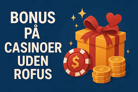 Casino Uden ROFUS Med MobilePay - Oplev Spil uden Begrænsninger Casino Uden ROFUS Med MobilePay - Oplev Spil uden Begrænsninger