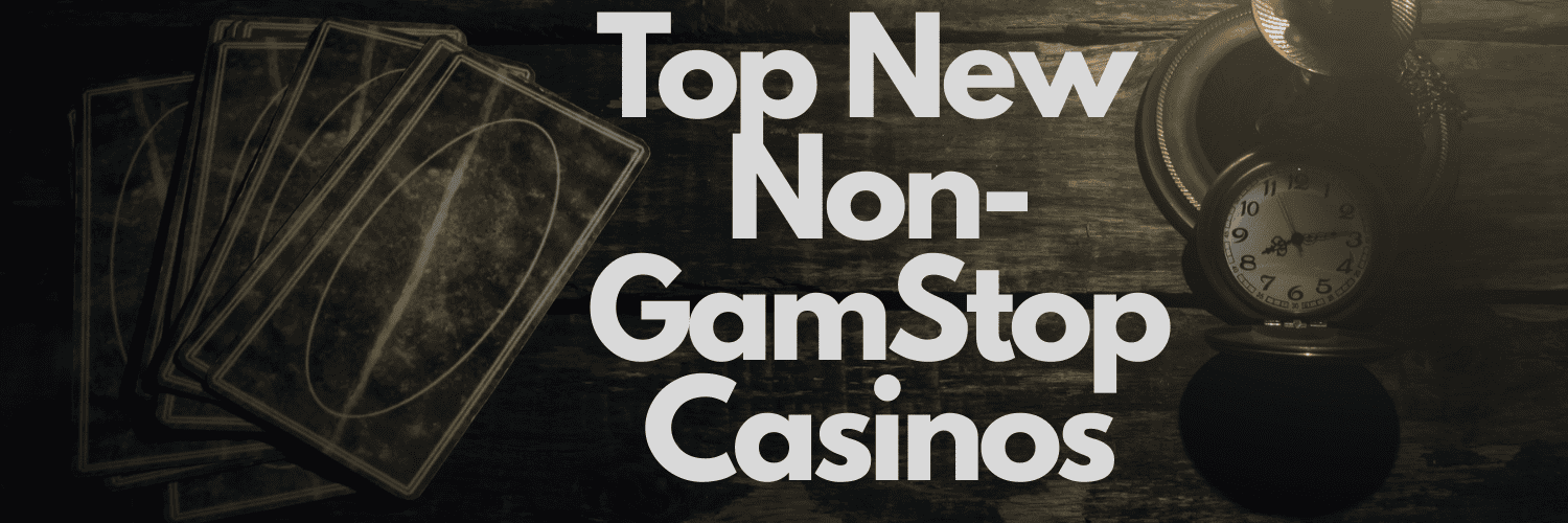 Top Reputable Casinos Free of GamStop Restrictions Top Reputable Casinos Free of GamStop Restrictions